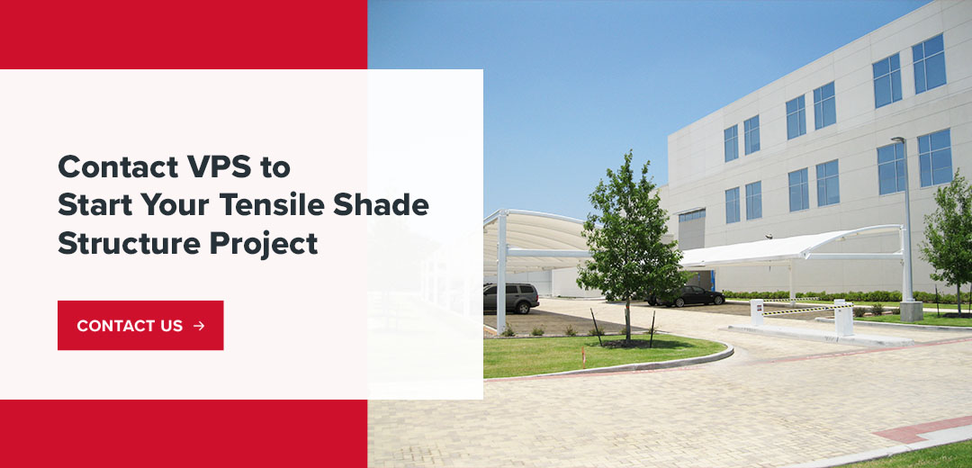 contact vps to start your tensile shade