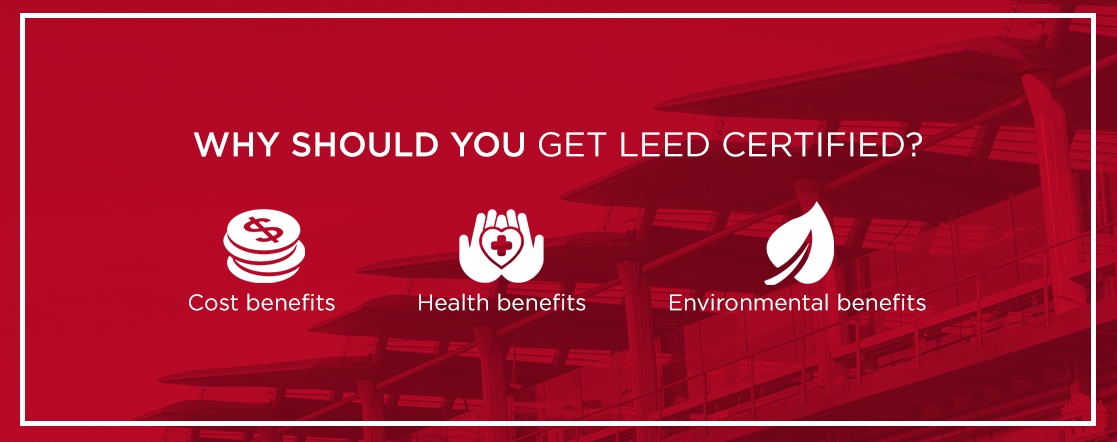 why you should get leed certified