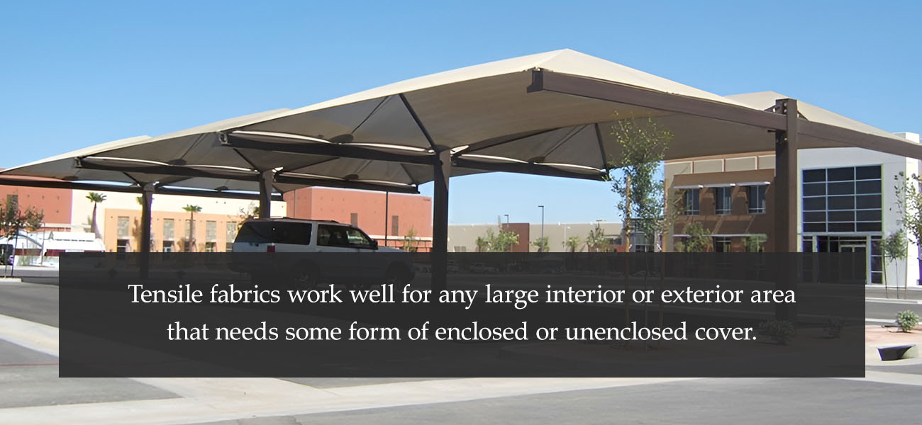 Tensile fabric applications